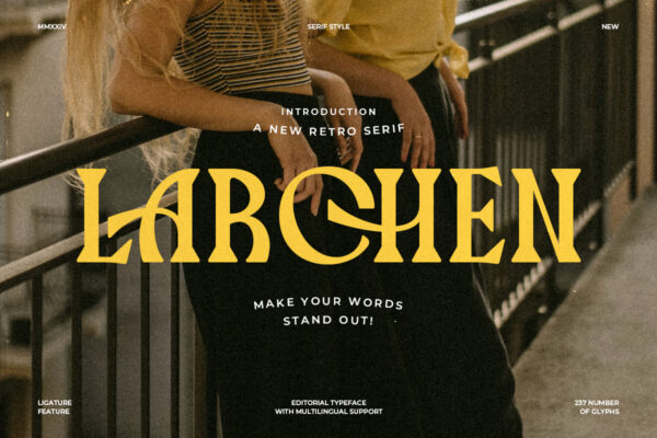 Larchen - Ligature Bold Serif