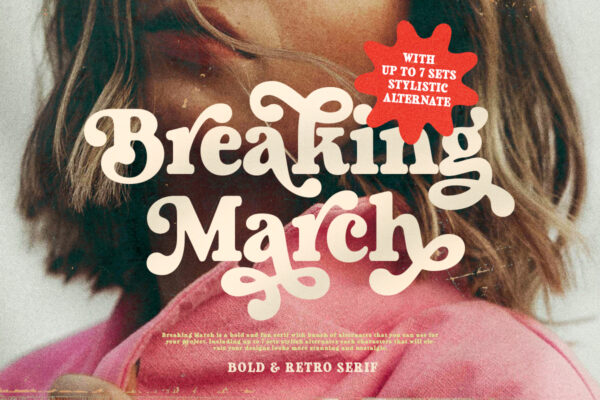 Breaking March - Groovy Bold Serif