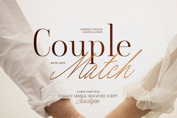 Couple Match - Luxury Font Duo